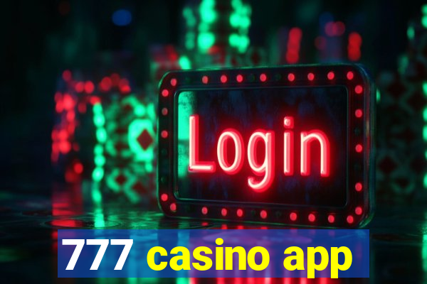 777 casino app